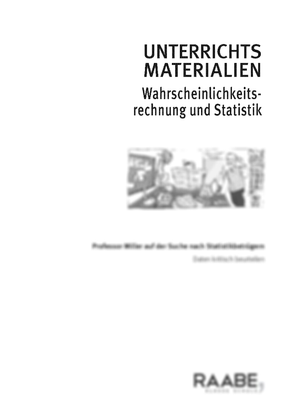 Professor Miller auf der Suche nach Statistikbetrügern - Seite 1