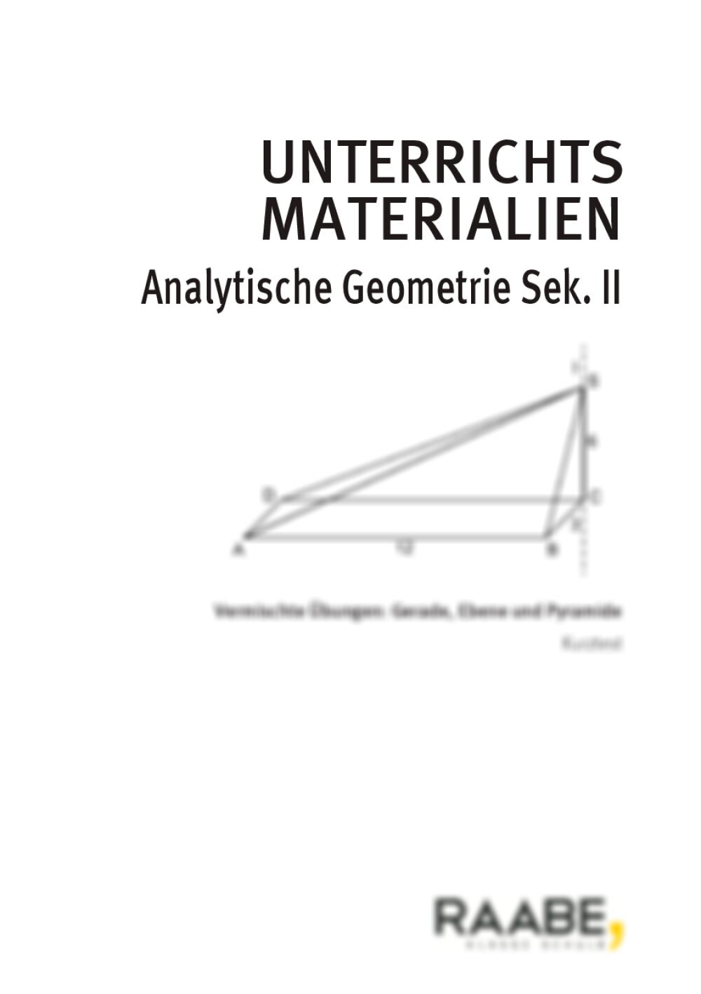 Vermischte Übungen: Gerade, Ebene und Pyramide - Seite 1