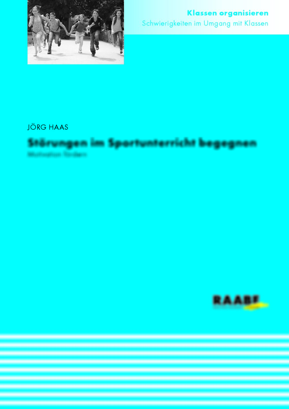 Störungsverminderung und Motivationsförderung im Sportunterricht - Seite 1