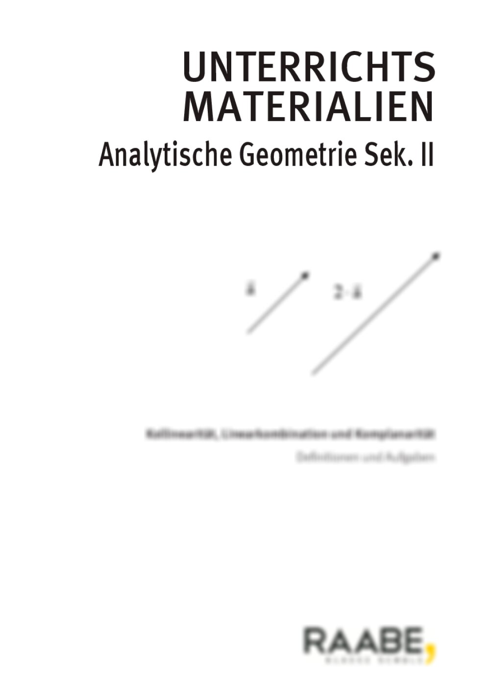 Kollinearität, Linearkombination und Komplanarität - Seite 1