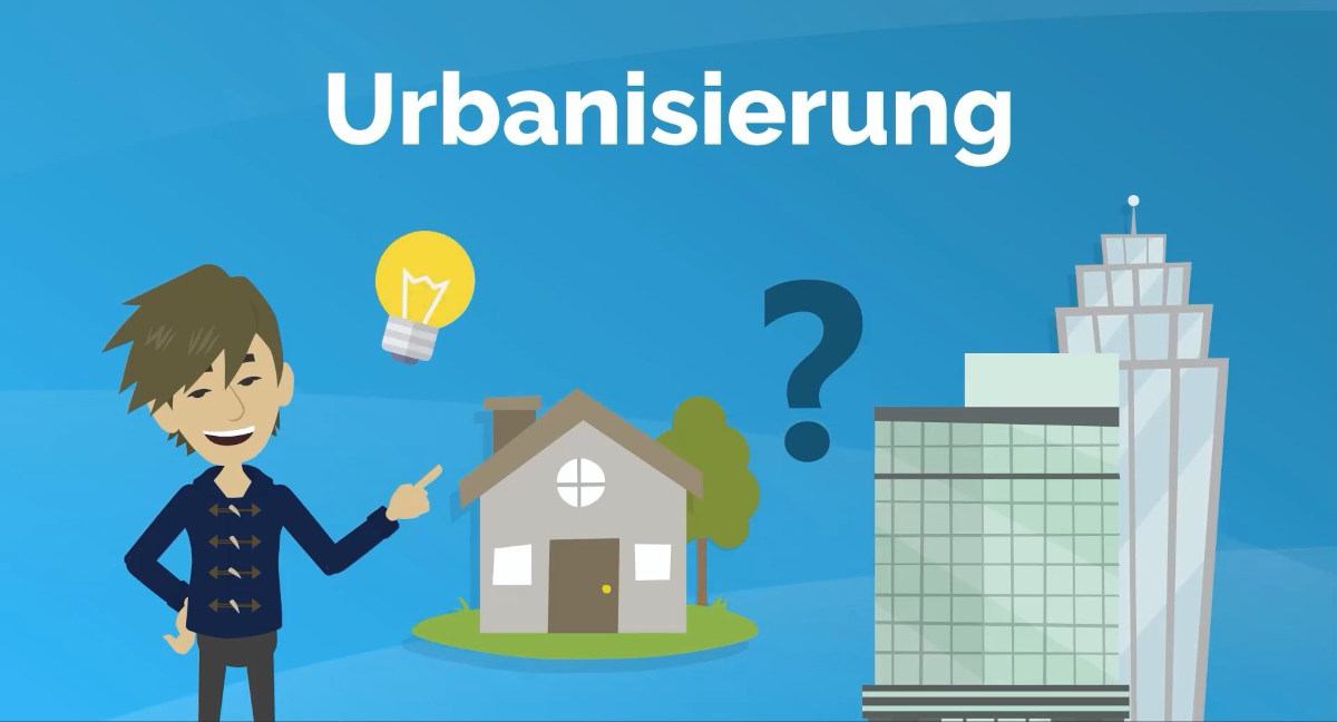 Erklärvideo: Urbanisierung